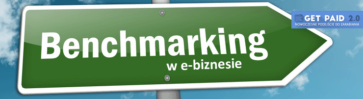 Obrazek - benchmarking w e-biznesie - getpaid20.pl